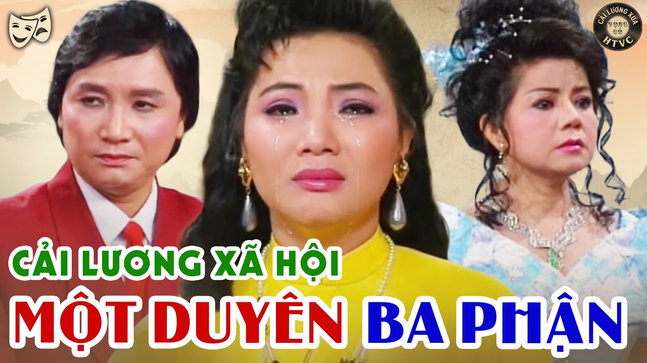 Minh Vương – Cẩm Tiên – Thoại Miêu | Một Duyên Ba Phận - Audio Cải Lương Xã Hội Bi Kịch Tình Yêu Xưa