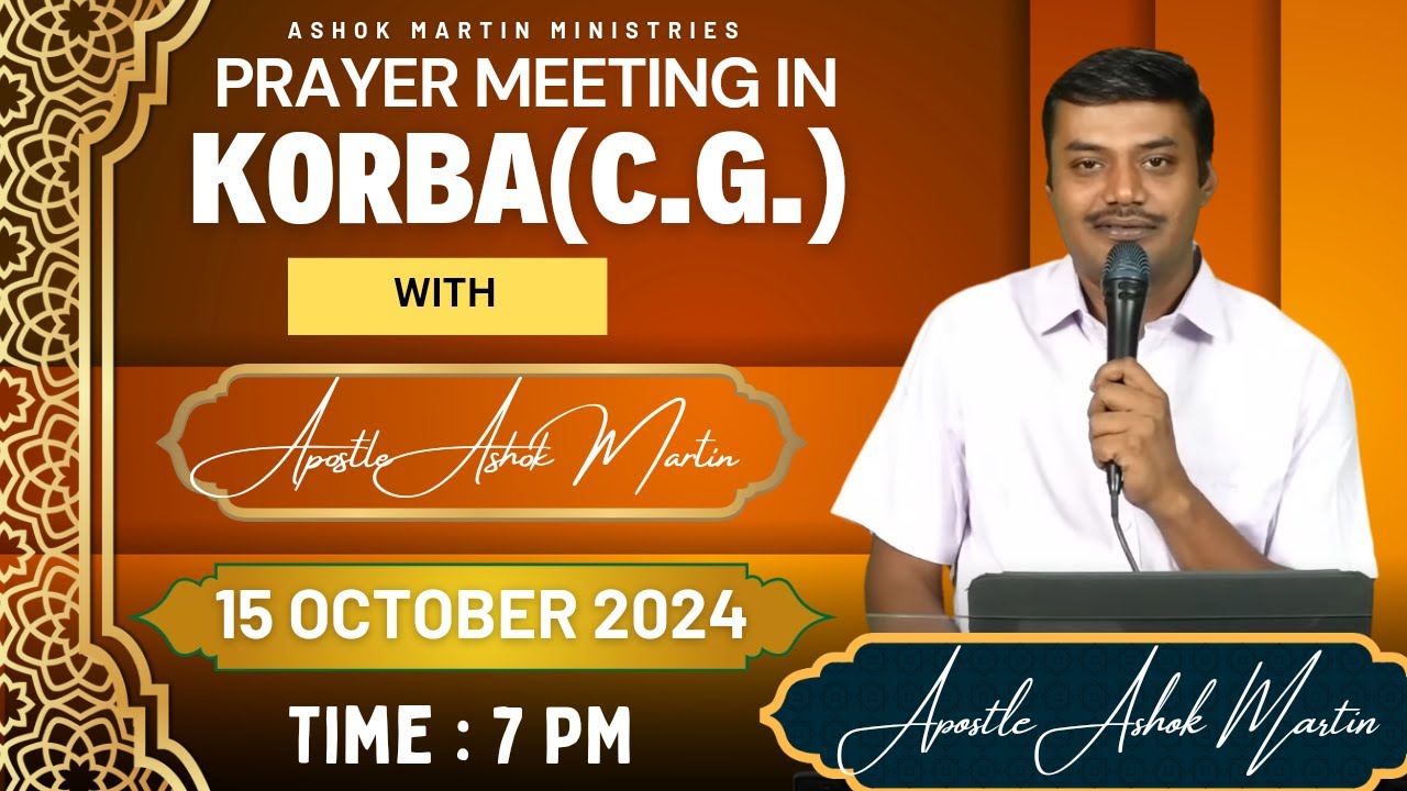 Live Prayer from KORBA (C.G.) with Apostle Ashok Martin || @ 7PM