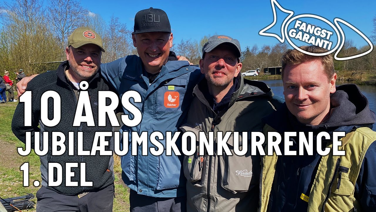 10 ÅRS JUBILÆUMSKONKURRENCE 1. DEL. // FANGSTGARANTI