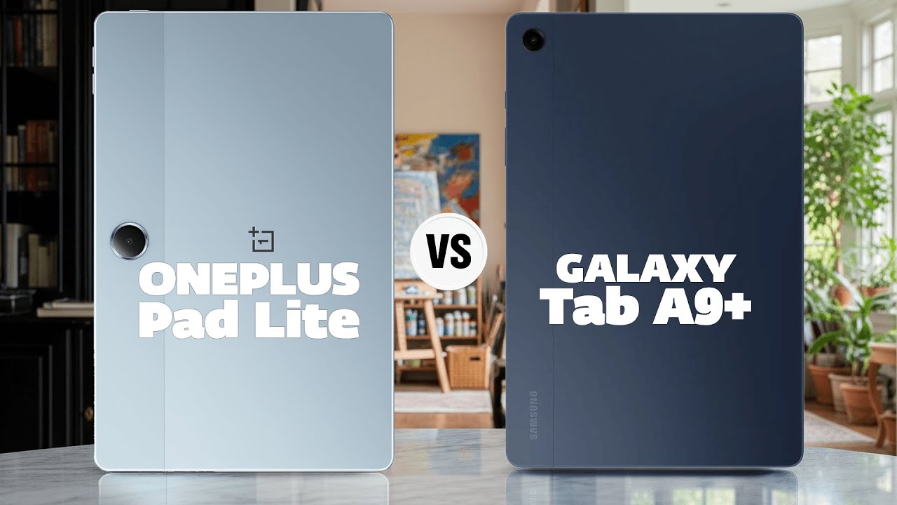OnePlus Pad Lite Vs Galaxy Tab A9+ | Full Specs Comparison