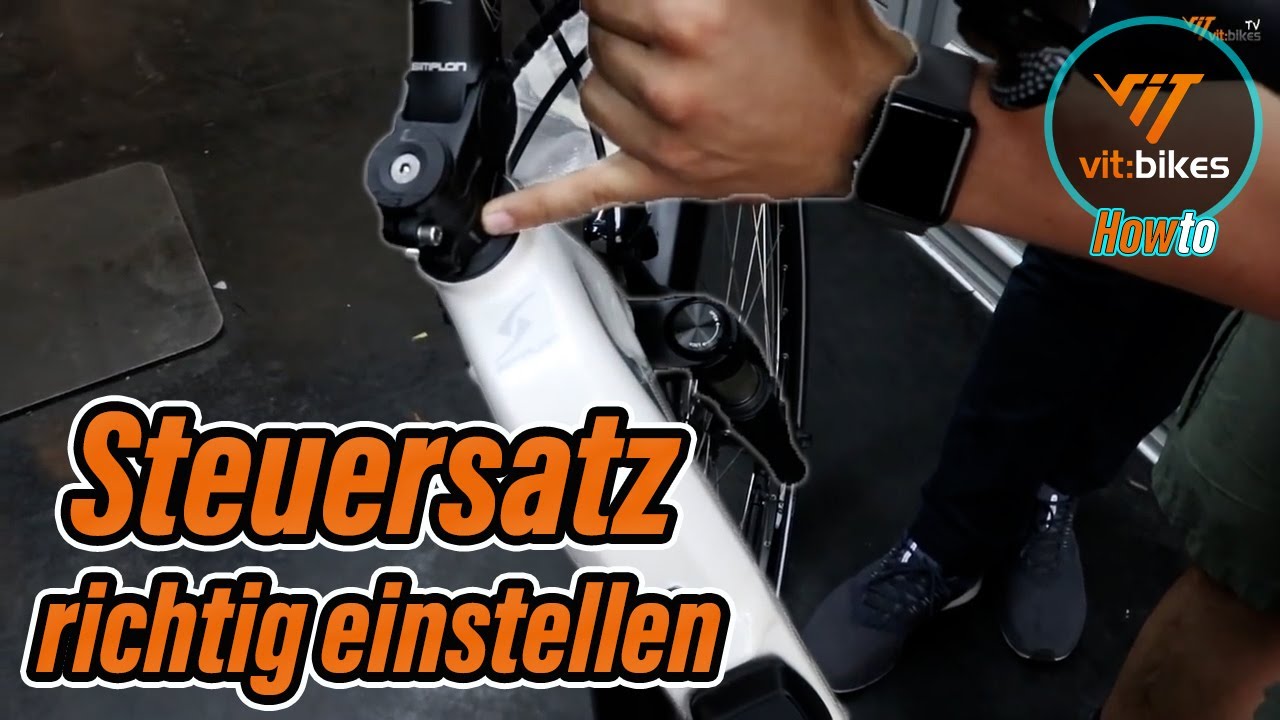 Steuersatz richtig einstellen - vit:bikesTV 107