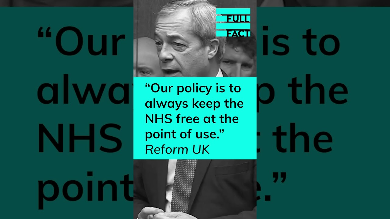 Is Labour right to claim Reform UK would 'scrap the NHS' and start charging for healthcare?