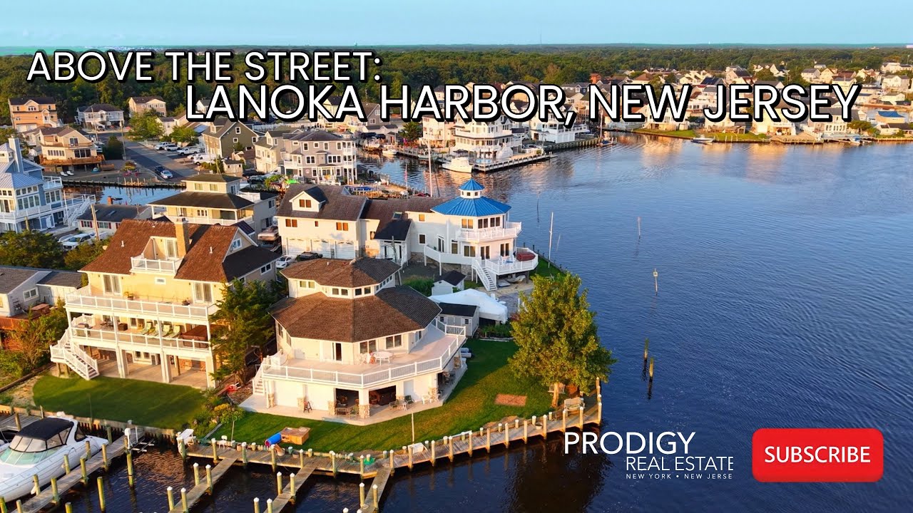 Lanoka Harbor NJ,  From it’s History to It’s Real Estate | Above the Streets