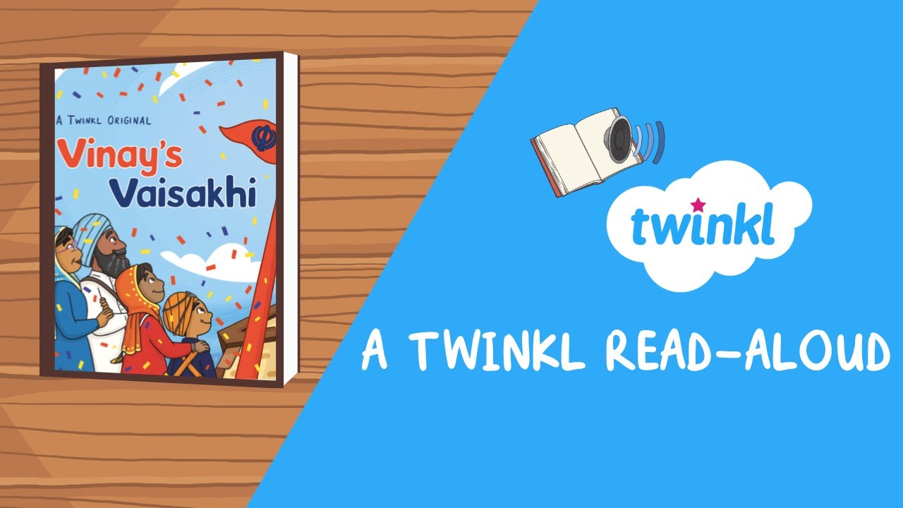 Vinay’s Vaisakhi eBook | Read-Aloud Story for Kids | Sikh Festival | Baisakhi Story | Twinkl USA