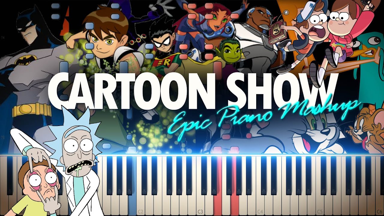 Cartoon Show Music Epic Piano Mashup/Medley (Synthesia Piano Tutorial)+SHEETS&MIDI