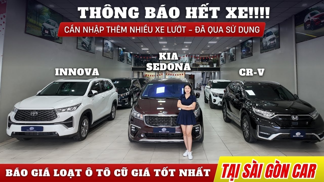 BÁO GIÁ TỔNG HỢP 19/9 | Loạt Xe 5-7 Chỗ Gía Tốt Tại Showroom Sài Gòn Car CHỉ Từ 3xx.Triệu