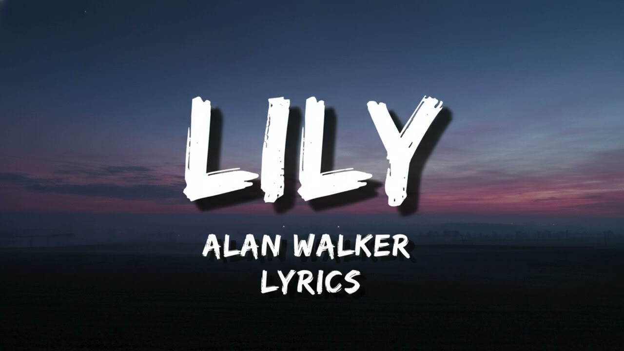 This Song Is Still Haunting Us… | Lily (Lyrics)