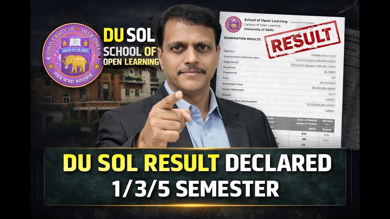 DU SOL Result Declared 1/3/5 Semester Nov Dec 2025 Exam | DU SOL Update 🔥 Result Declared 1/3/5 Sem