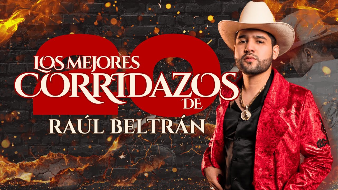 Los Mejores Corridazos de Raúl Beltrán