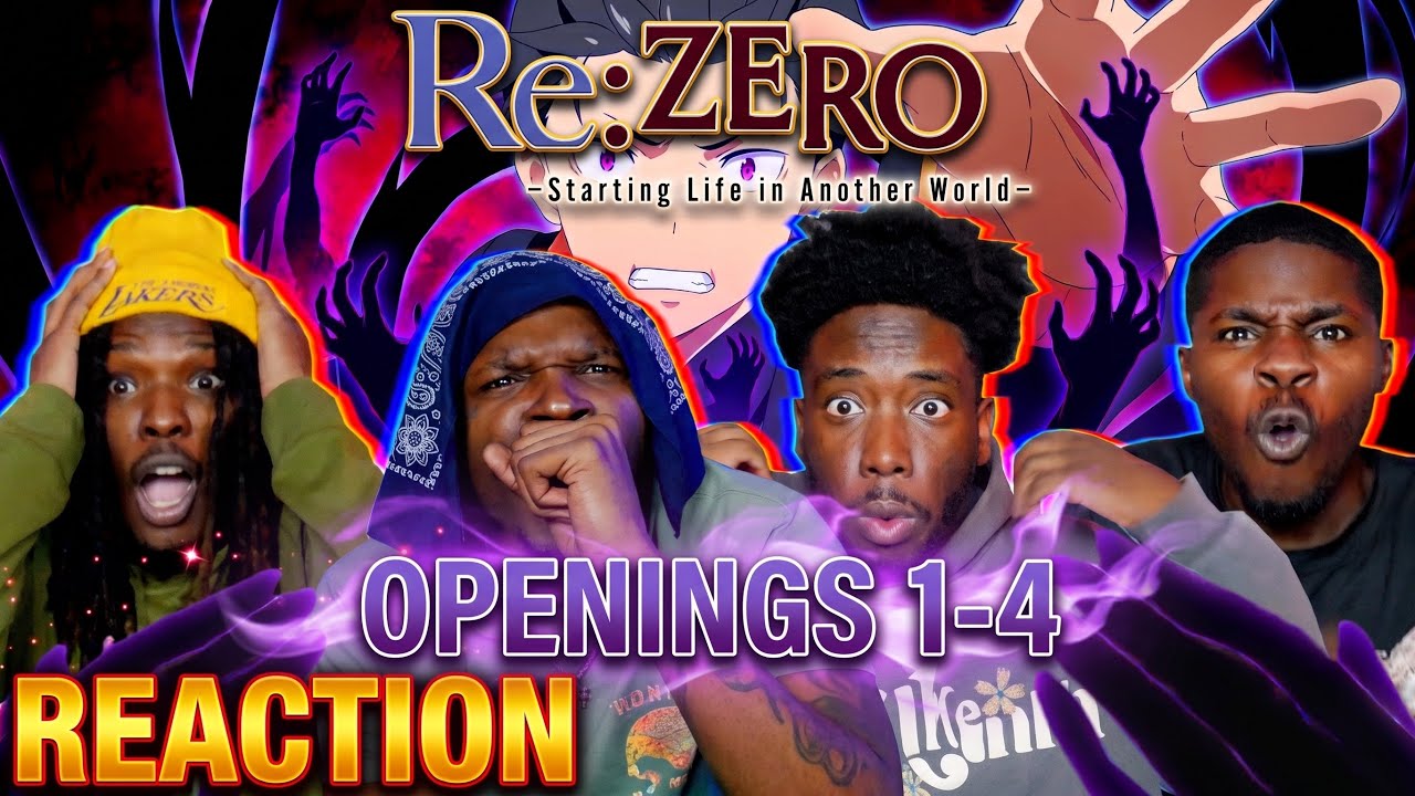 Re:ZERO Openings 1-4 Reaction What Anime Has The Best Ops?