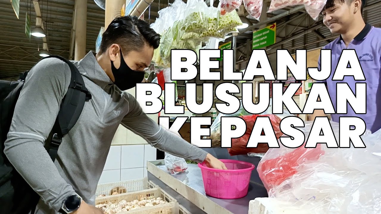 Belanja Blusukan ke Pasar