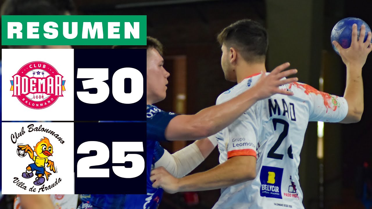 ABANCA ADEMAR LEÓN 30-25 TUBOS ARANDA VILLA ARANDA | RESUMEN LIGA PLENITUDE