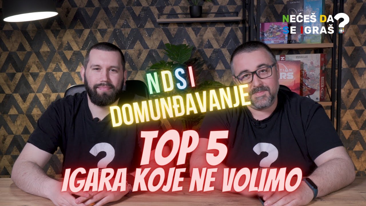 TOP 5 I OPET igara koje NE volimo