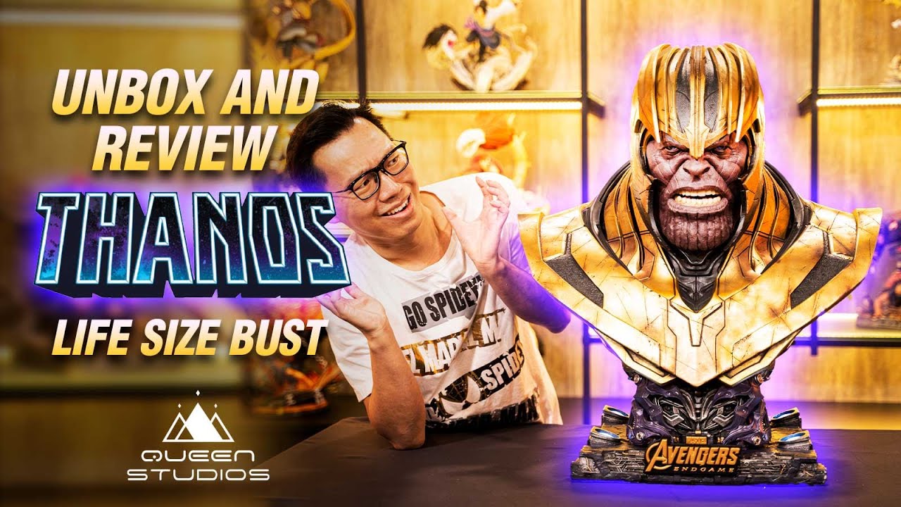 Thanos Life Size Bust by Queen Studios Unbox and Review