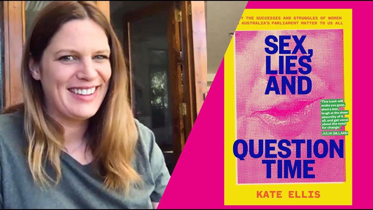 Sex, Lies and Question Time | Kate Ellis & Arwen Summers talk women in politics