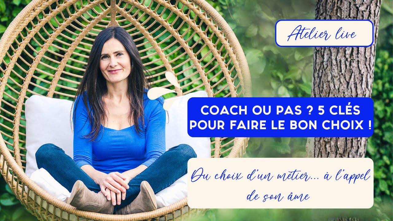 Coach ou pas ? 5 clés pour faire un choix aligné