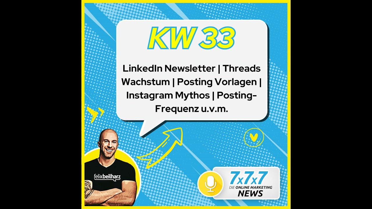 Studie zur optimalen Posting-Frequenz u.v.m. - KW33/25