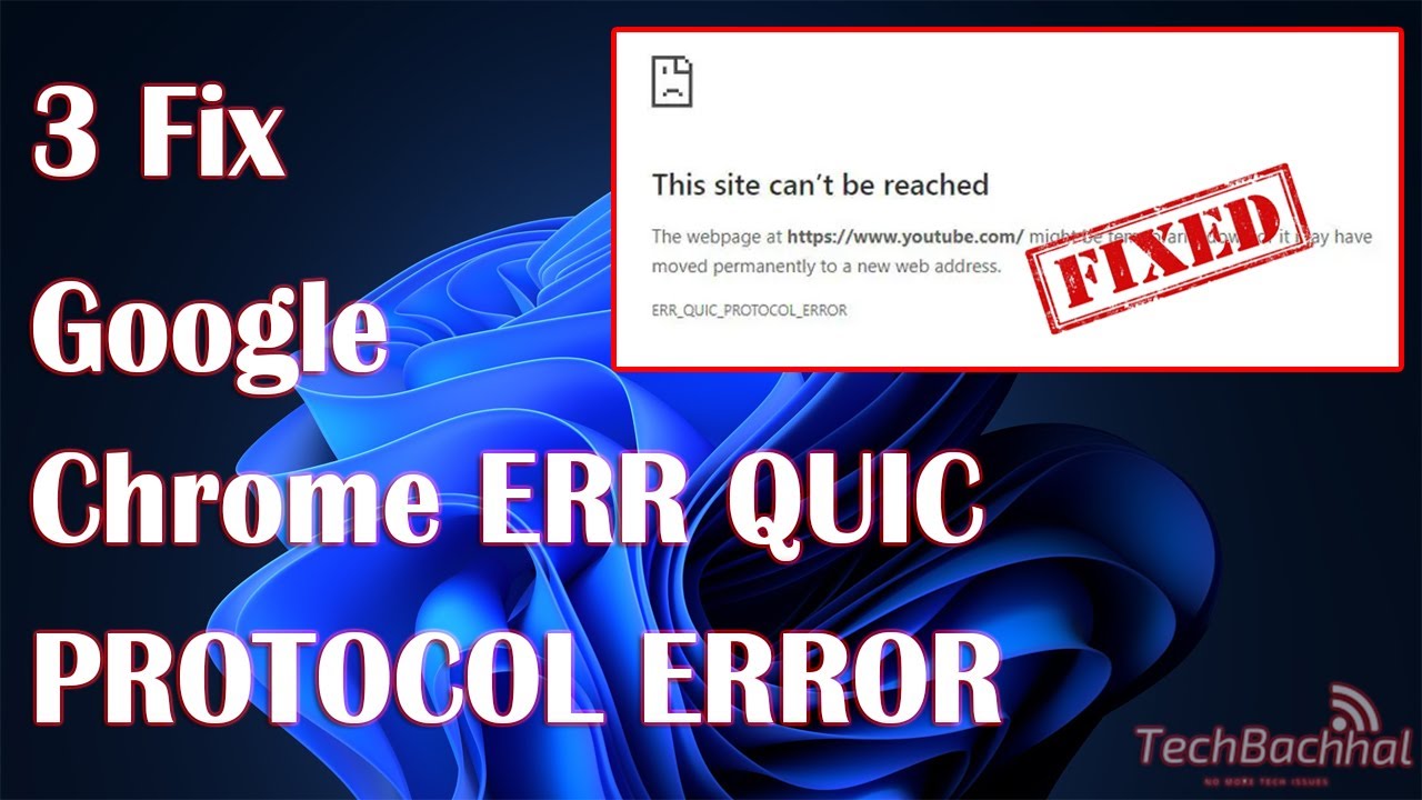 Google Chrome ERR ОШИБКА ПРОТОКОЛА QUIC (исправлена)