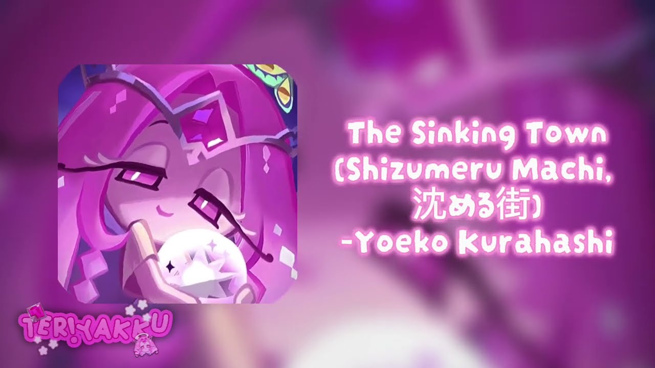 𝙏𝙝𝙚 𝙎𝙞𝙣𝙠𝙞𝙣𝙜 𝙏𝙤𝙬𝙣 (𝙎𝙝𝙞𝙯𝙪𝙢𝙚𝙧𝙪 𝙈𝙖𝙘𝙝𝙞, 沈める街) -𝙔𝙤𝙚𝙠𝙤 𝙆𝙪𝙧𝙖𝙝𝙖𝙨𝙝𝙞 (𝘚𝘭𝘰𝘸𝘦𝘥+𝘙𝘦𝘷𝘦𝘳𝘣/𝘋𝘢𝘺𝘤𝘰𝘳𝘦)