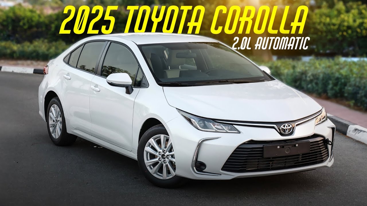 2025 Toyota Corolla 2.0L – Is This the Best Compact Sedan Yet