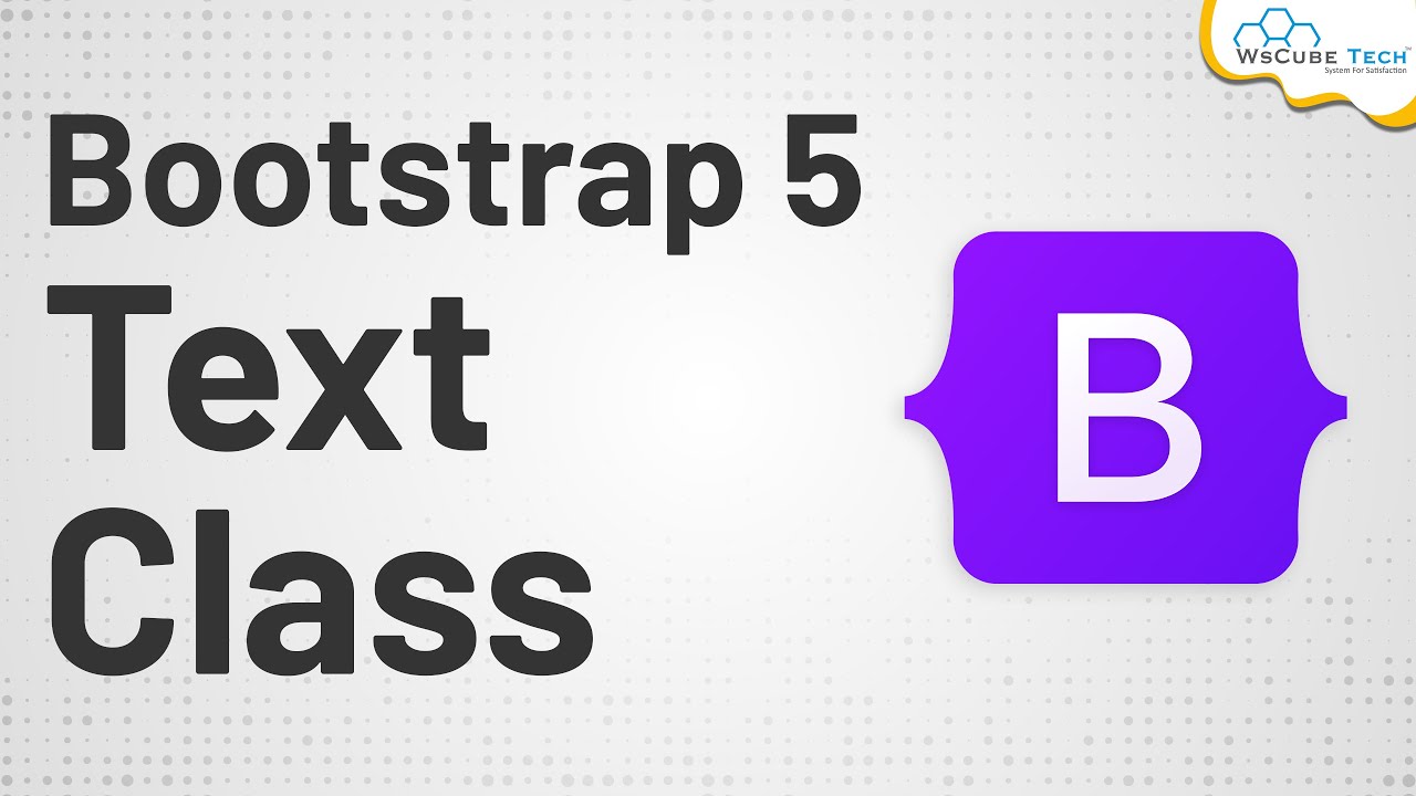 Text Related Class in Bootstrap | Bootstrap 5 Complete Tutorial
