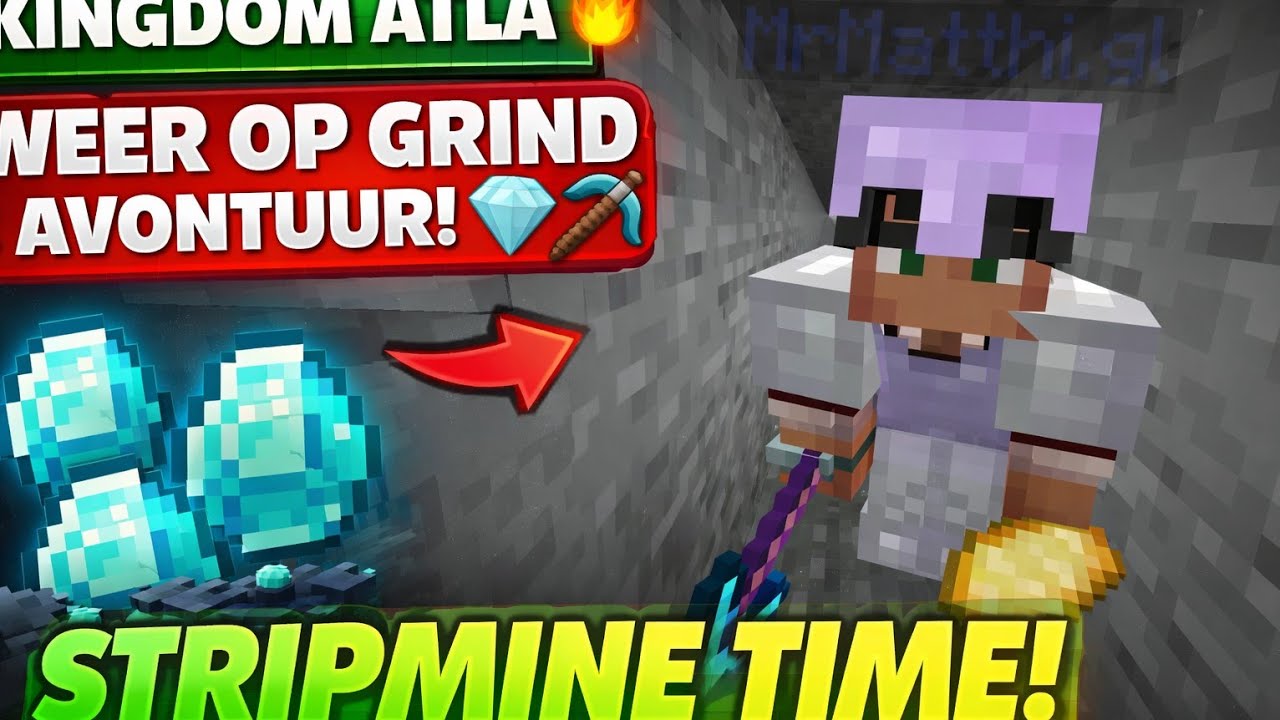 KINGDOM ATLA 🔥 | WEER OP GRIND AVONTUUR 💎⛏️ | STRIPMINE TIME!
