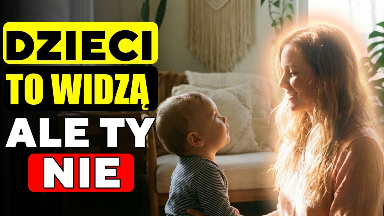 17 szokujących rzeczy, które widzą i słyszą TYLKO dzieci