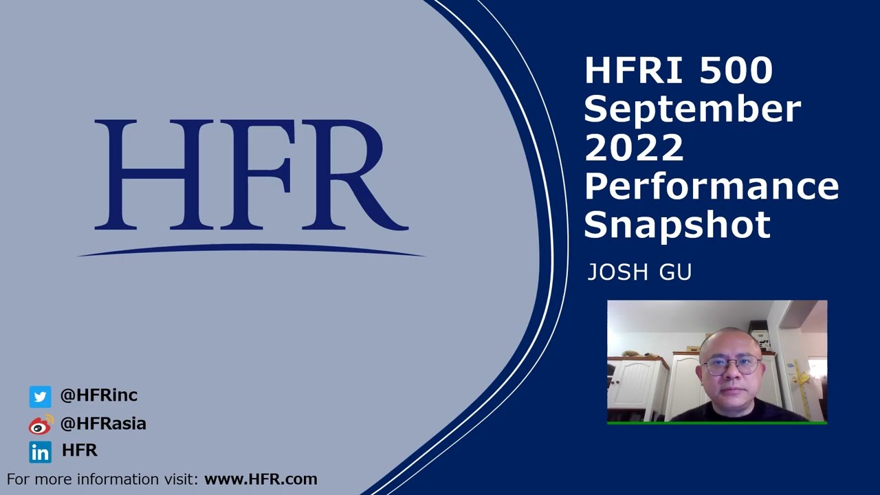 (CHINESE) HFRI 500 September 2022 Performance Update | HFR (Hedge Fund Research, Inc.)
