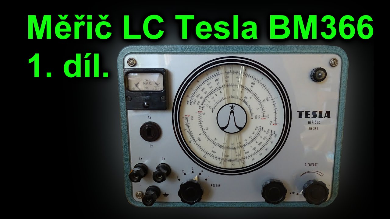 Měřič LC TESLA BM366 - První pohled a test (1. díl)