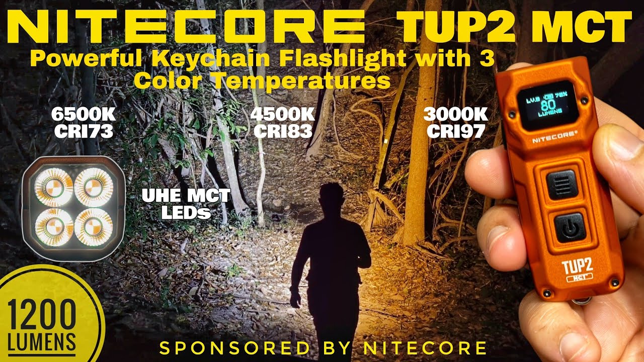 [Англ.] Nitecore TUP2 MCT - Мощный брелок-фонарик с 3 цветовыми температурами