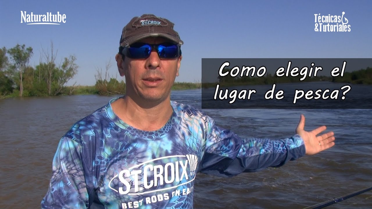 C&oacute;mo elegir un lugar de pesca? T&eacute;cnicas y tutoriales