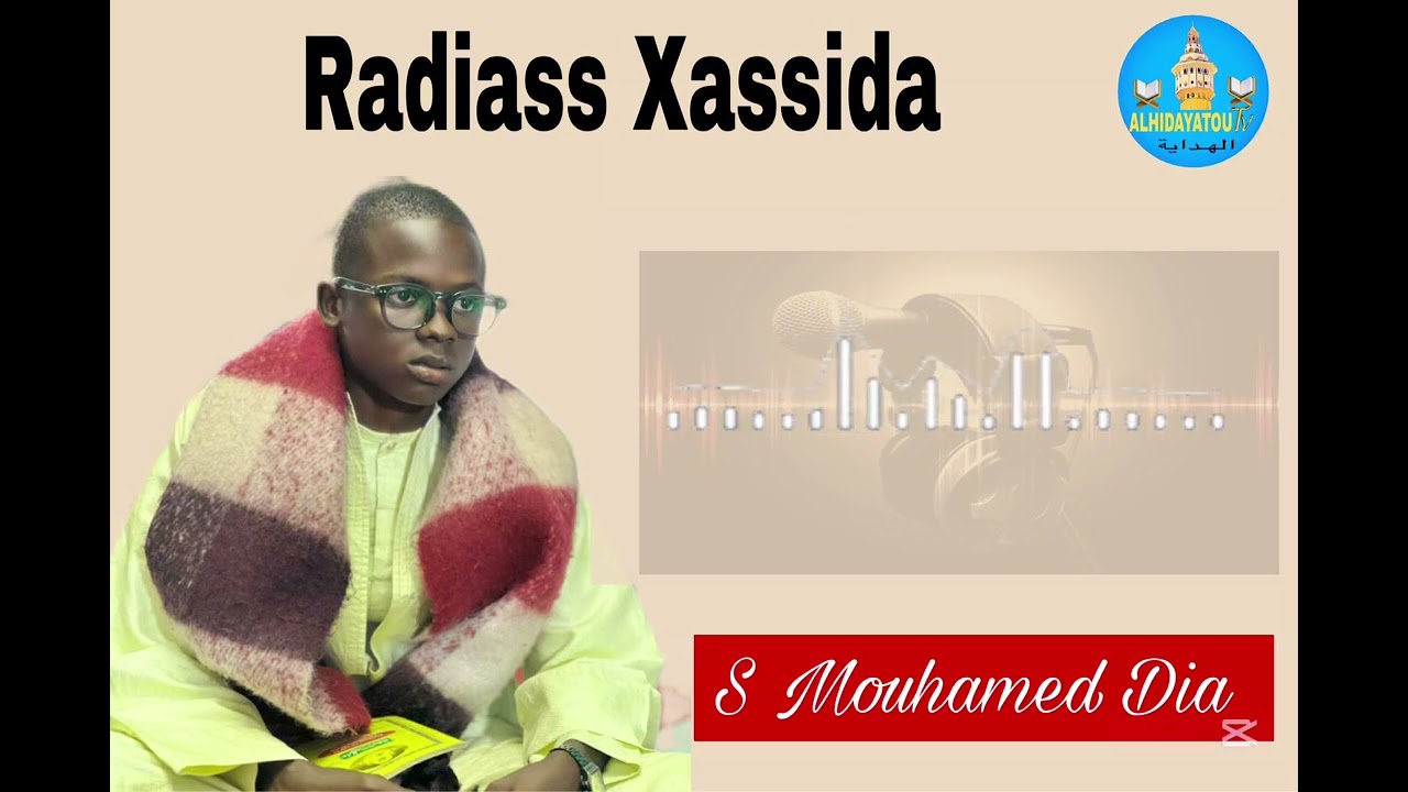 Serigne Mouhamed Dia Xassida 