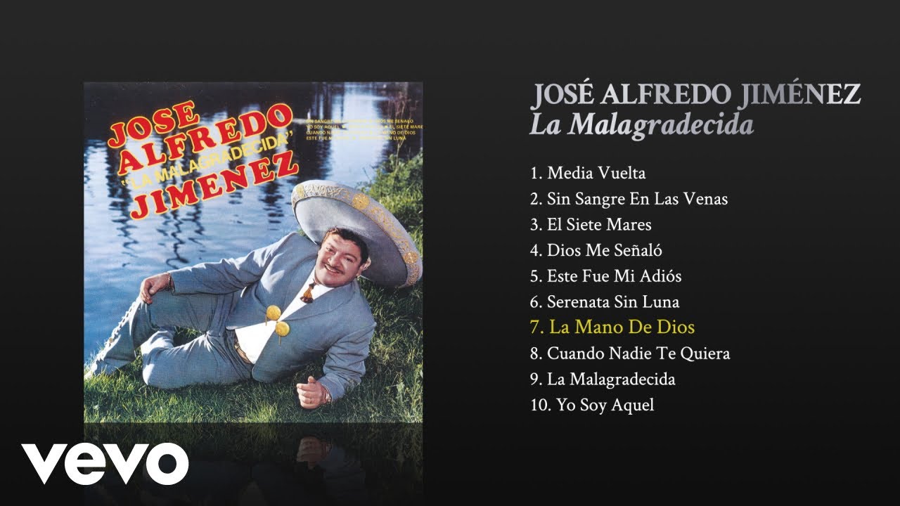José Alfredo Jiménez - La Mano de Dios (Cover Audio)