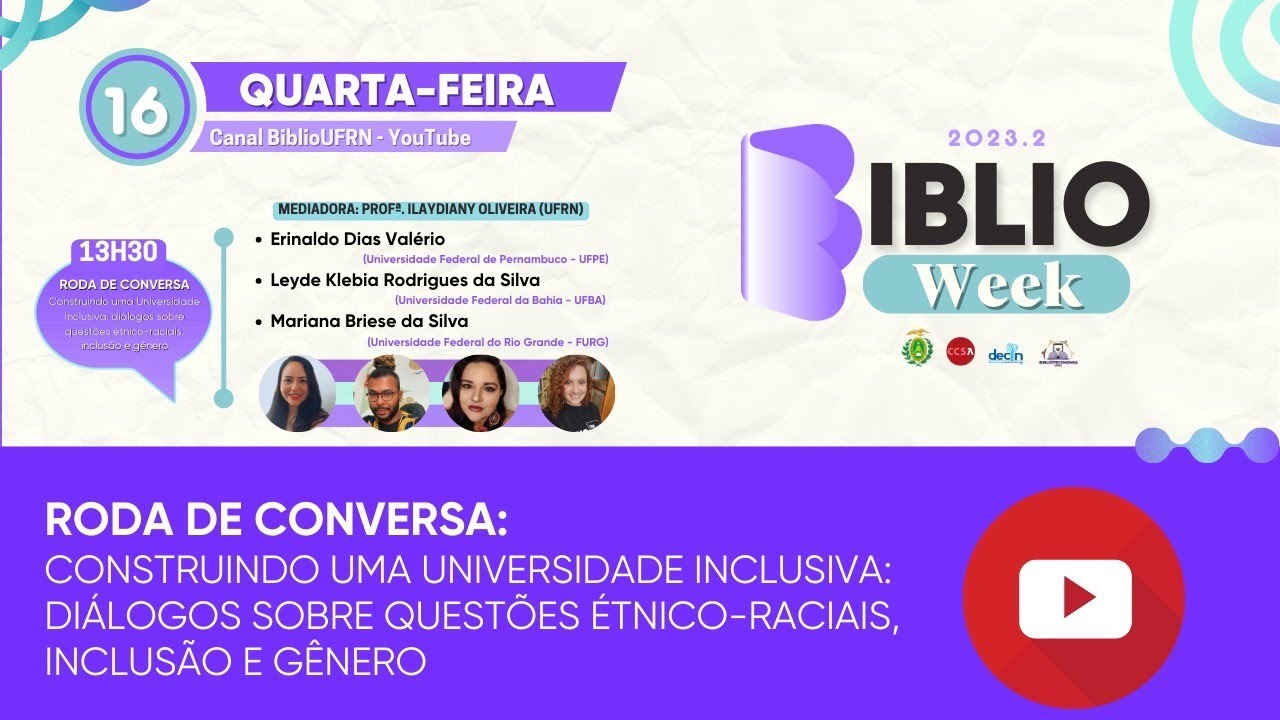 Construindo uma universidade inclusiva: diálogos sobre questões étnico-raciais, inclusão e gênero