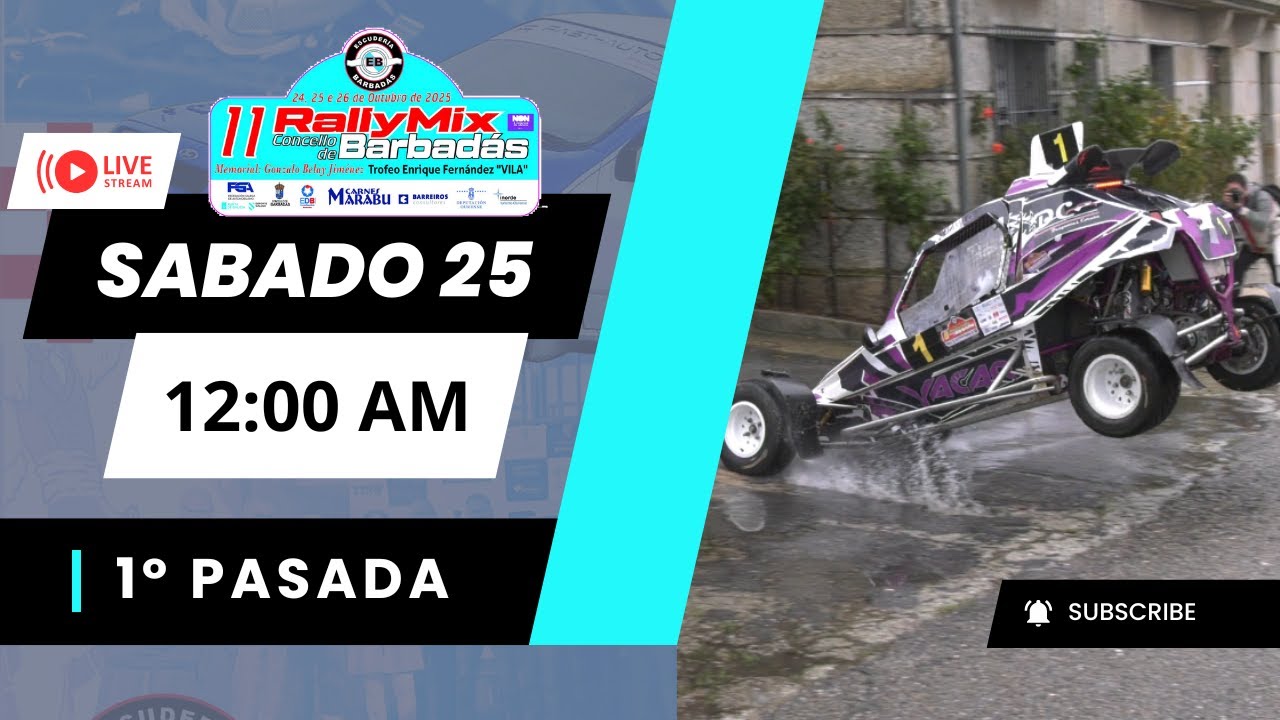 1° PASADA // 11 RALLYMIX CONCELLO DE BARBADAS 2025
