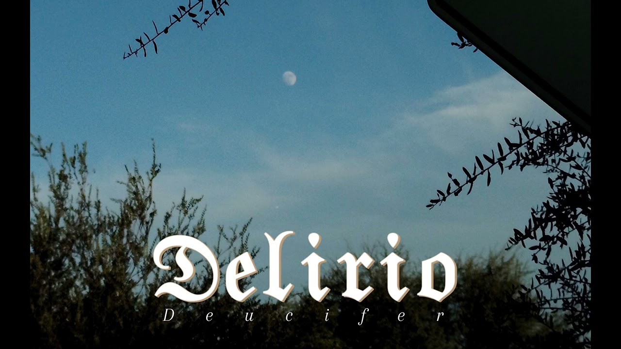 DELIRO • Que debo Hacer - Deucifer // prod. Eruditos art