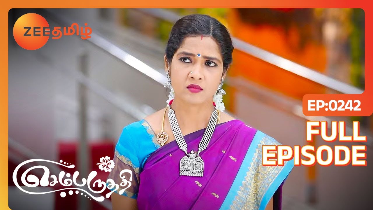 Parvathy-யை கடத்திட்டு போனது Aadhi தான்னு சொல்றாங்களே| Sembaruthi | Full Ep 242 |Zee Tamil|24 Aug 18