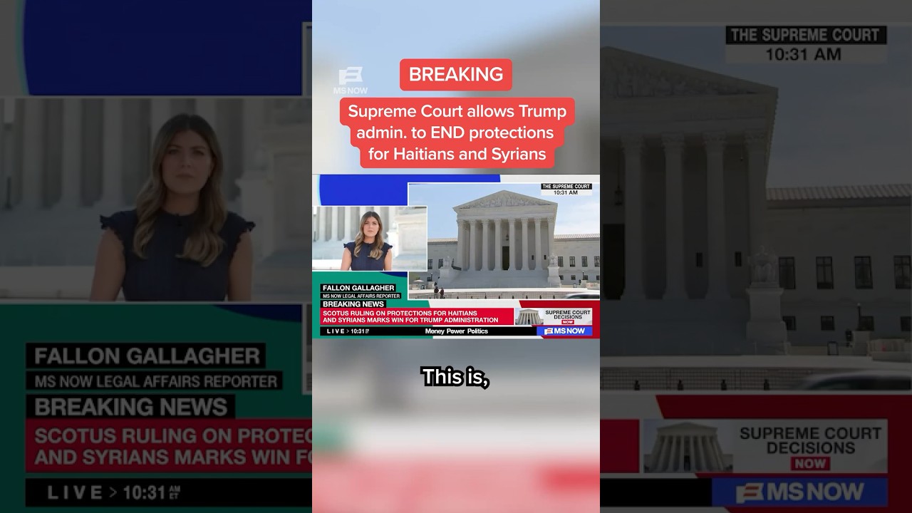 BREAKING: Supreme Court allows Trump Admin to END protections for Haitians and Syrians