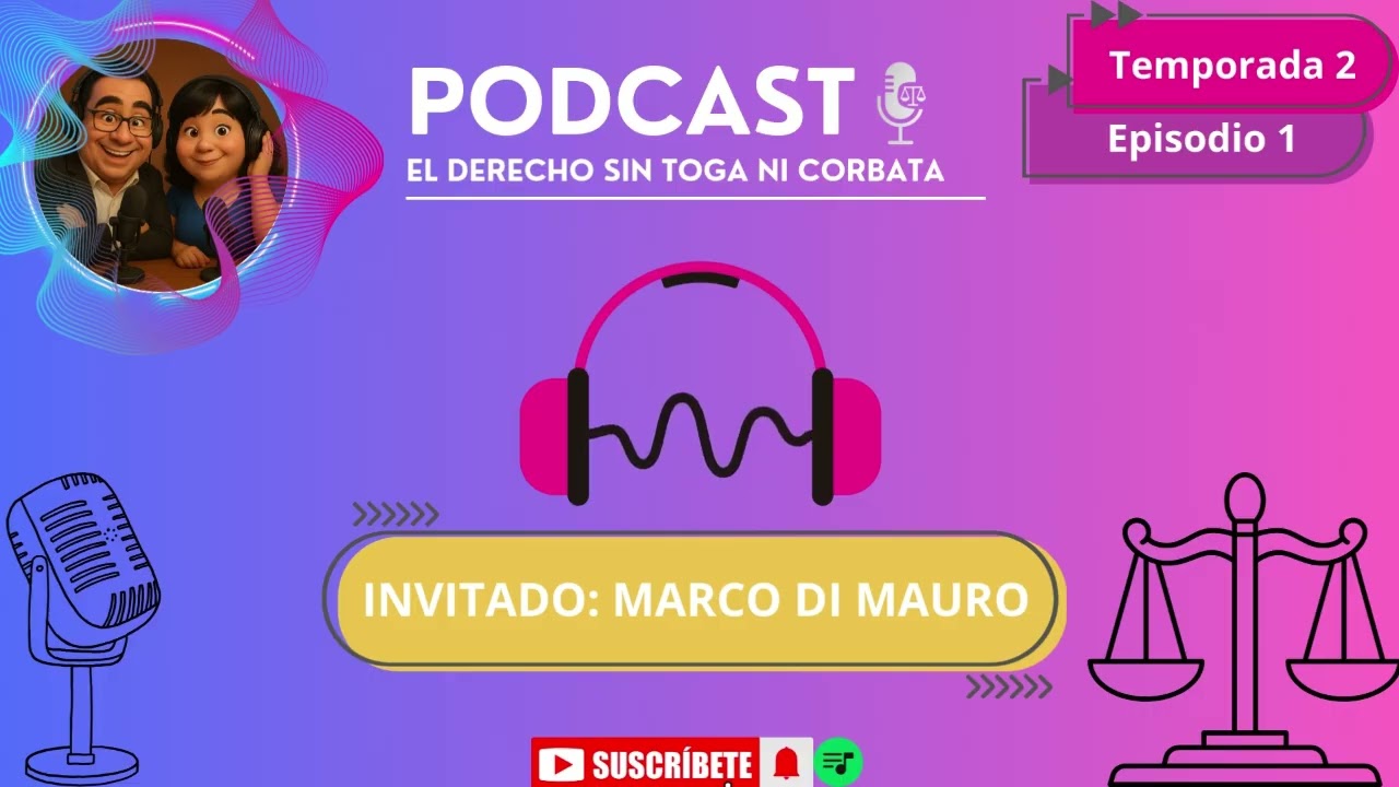 EL DERECHO SIN TOGA NI CORBATA, TEMPORADA 2, CAPÍTULO 1