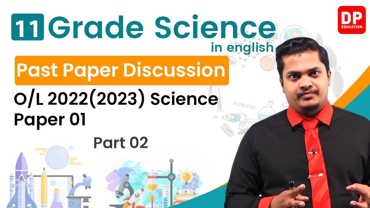 G.C.E O/L Science 2022 Paper 01 - Part 02