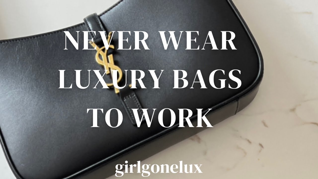 WHY YOU SHOULDN’T WEAR DESIGNER BAGS TO WORK | BEST BAGS FOR WORK | GIRLGONELUX