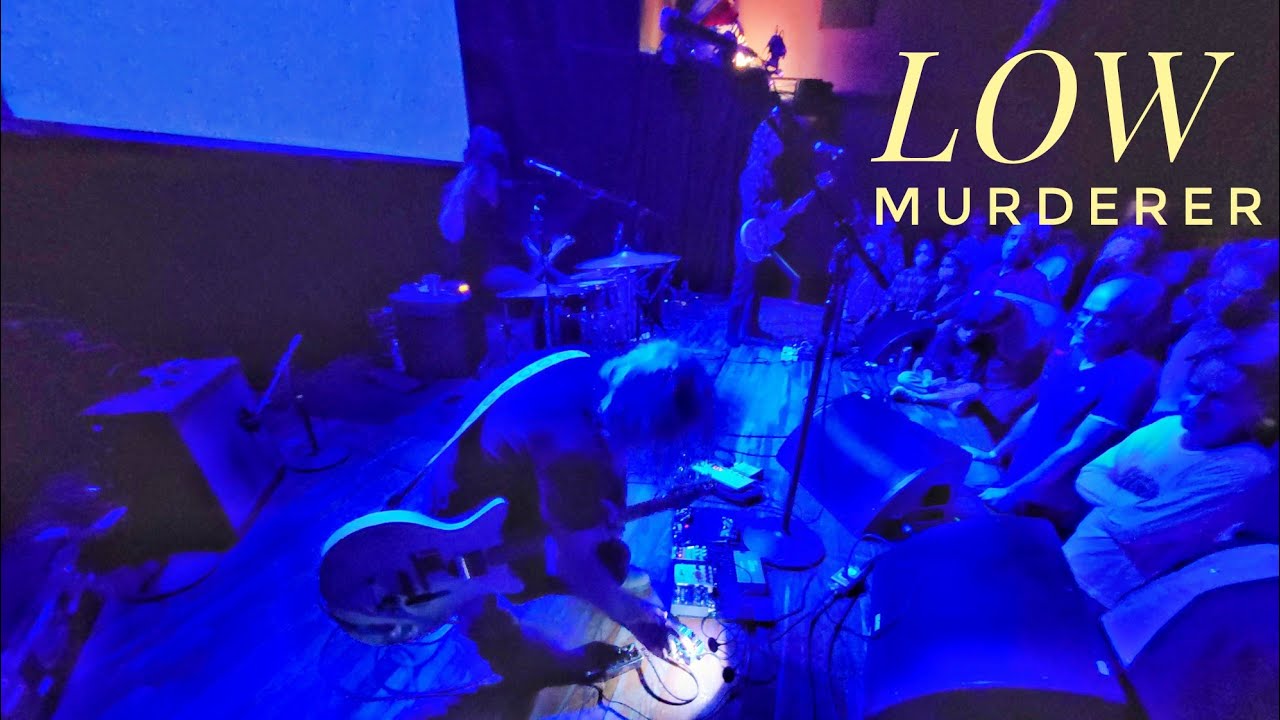 Low - Murderer (Madison, WI - 7.14.2022)