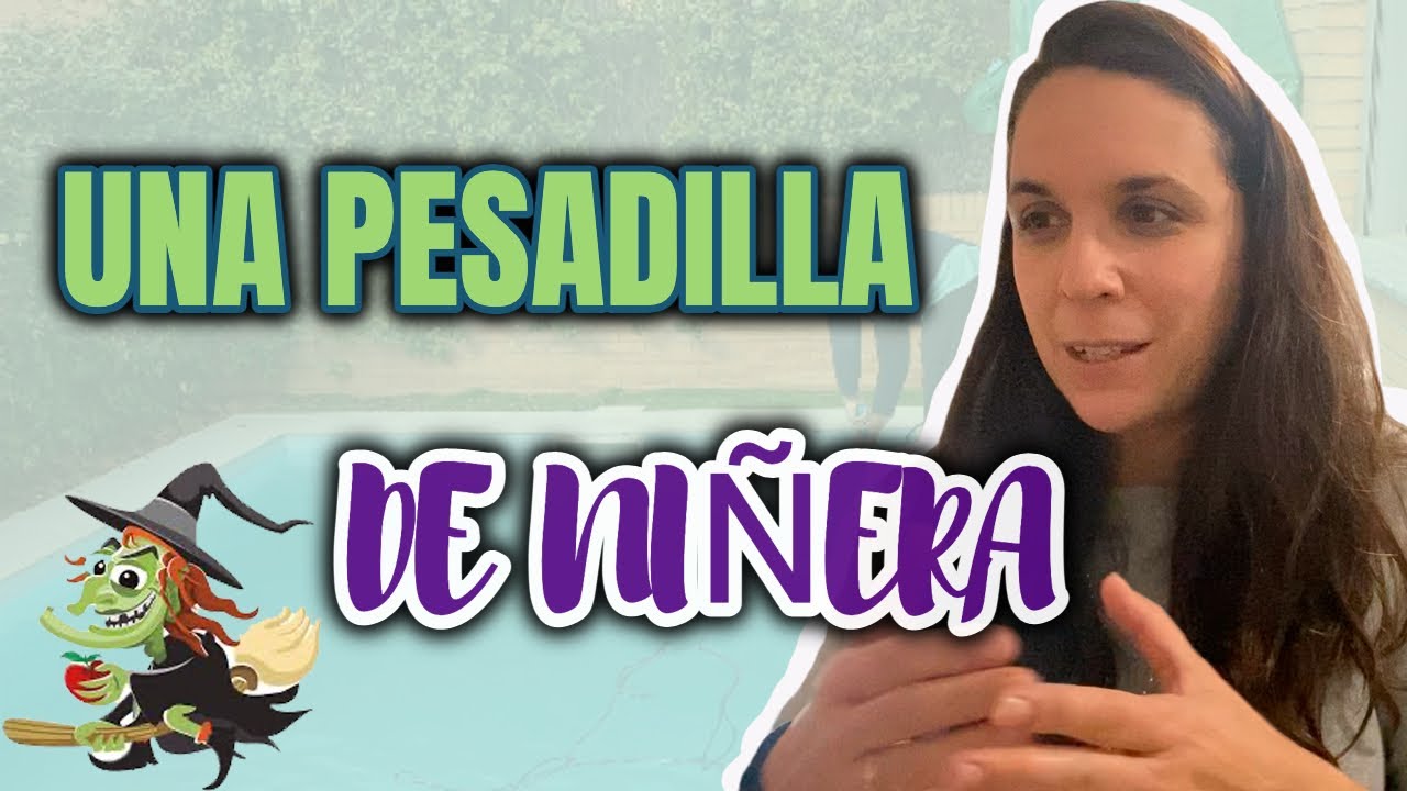 Vlog 23: Recordamos una horrible experiencia con la niñera