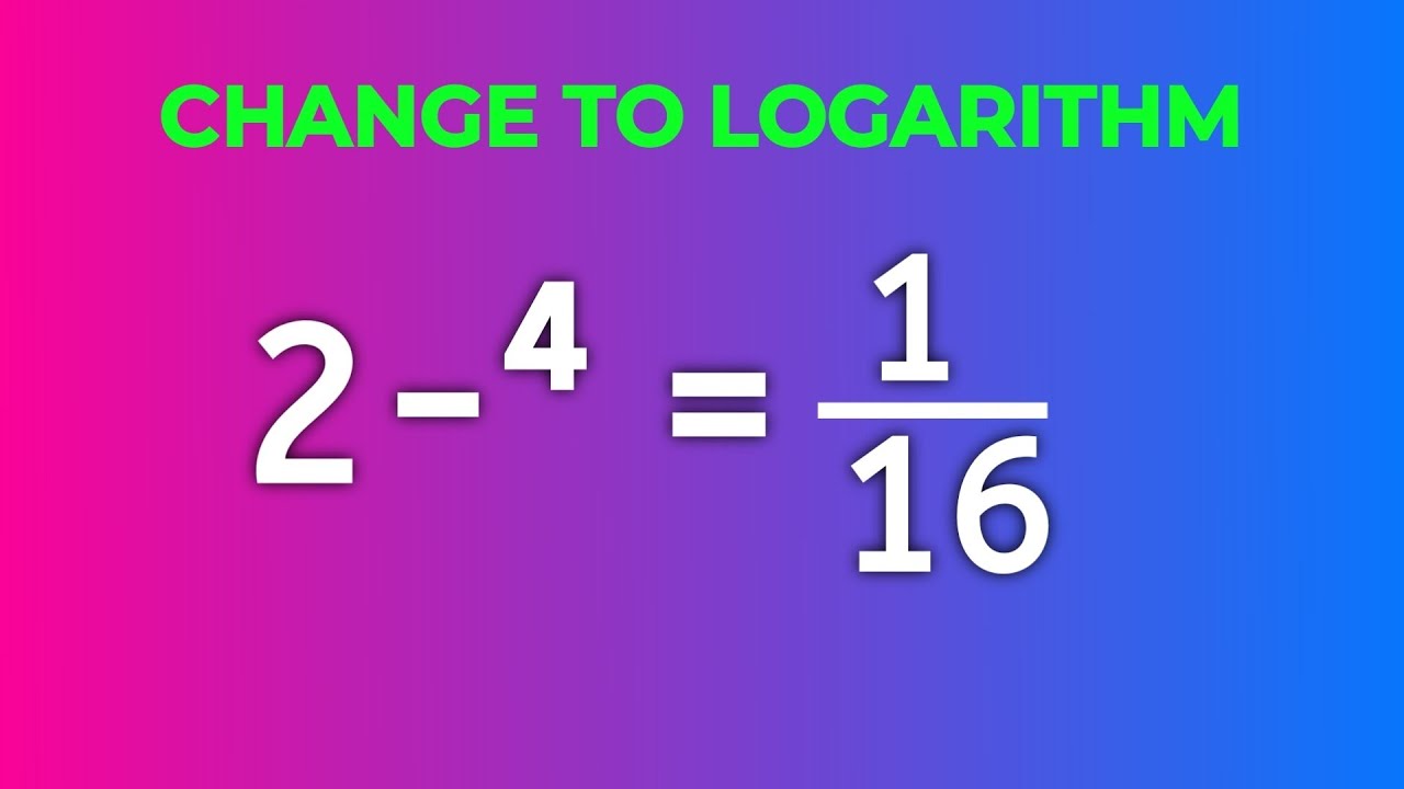 Most People Doing Wrong Changing Exponential To Logarithmic Form