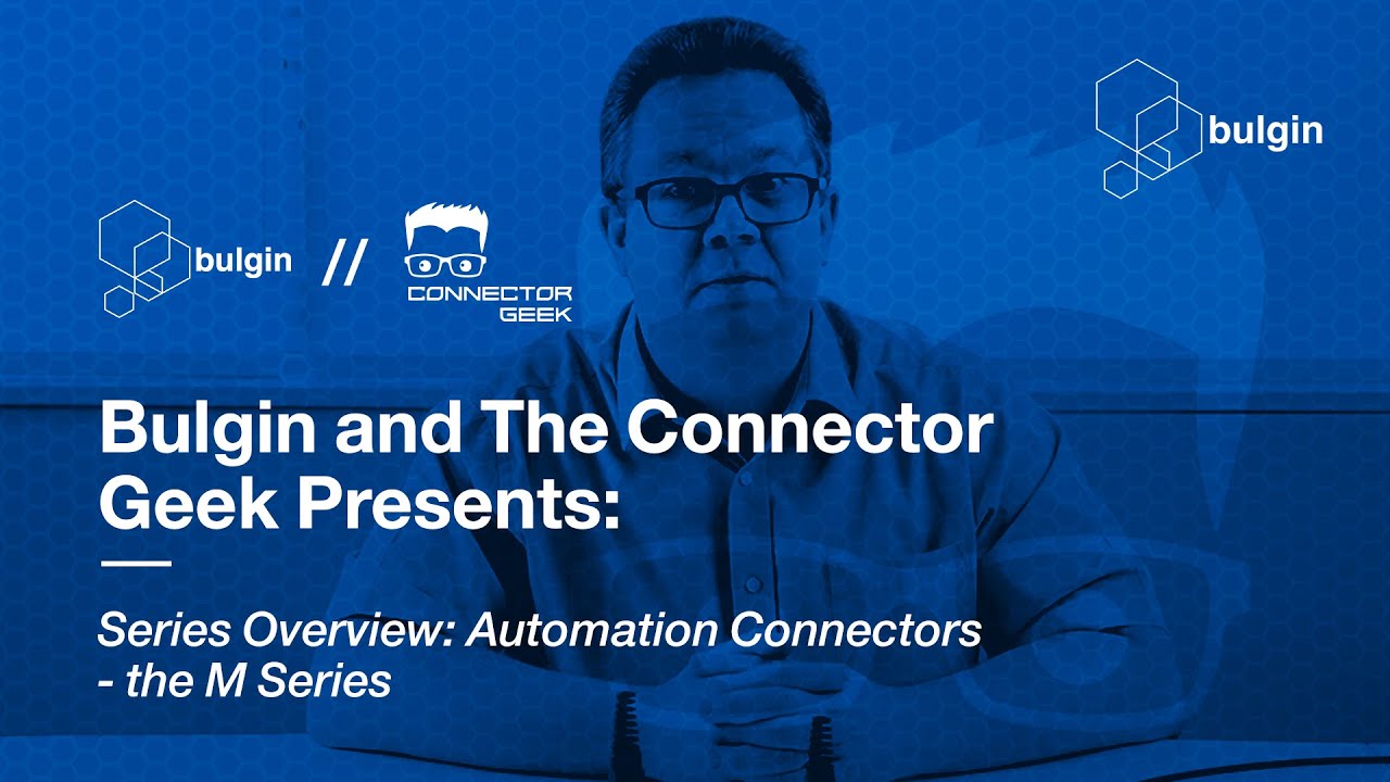 Series Overview: Automation Connectors - The M Series