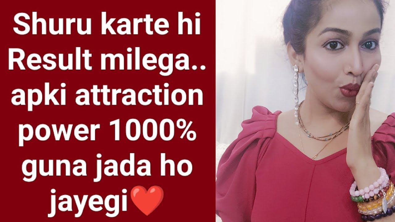 1000 guna jada Attraction power hogi apke andar🥰Self love Agreement...OMG maza ajayega apko ab💞