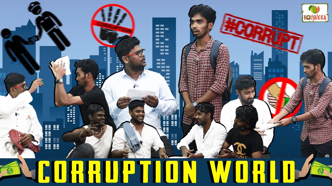 Corruption World | Ajith & Deepan | Koiyakka