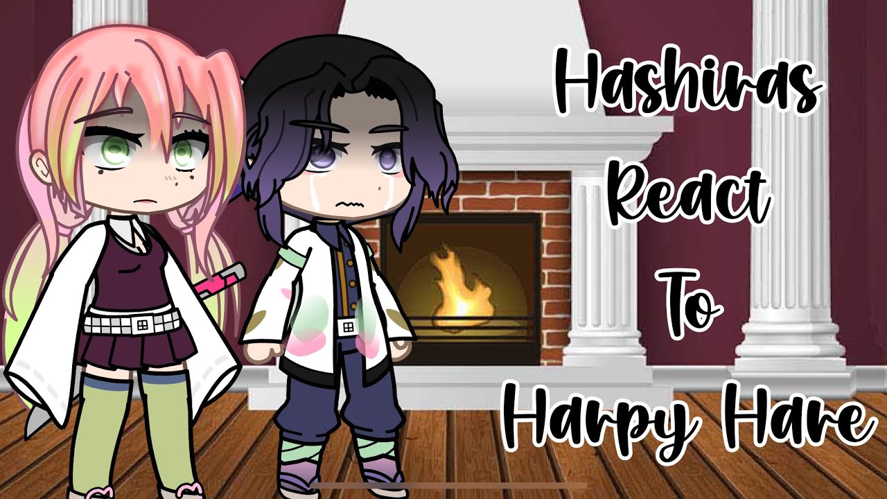 Hashiras React to Harpy Hare #gacha #gachlifememe #gachaclub #gachalifetrend