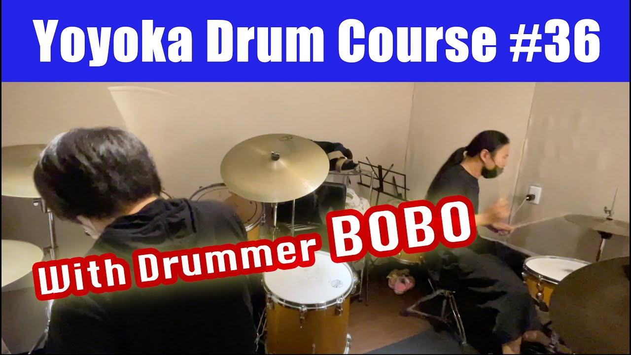 YOYOKA Drum Course #36 with Drummer BOBO ”Tips on how to play MIYAVI's songs”