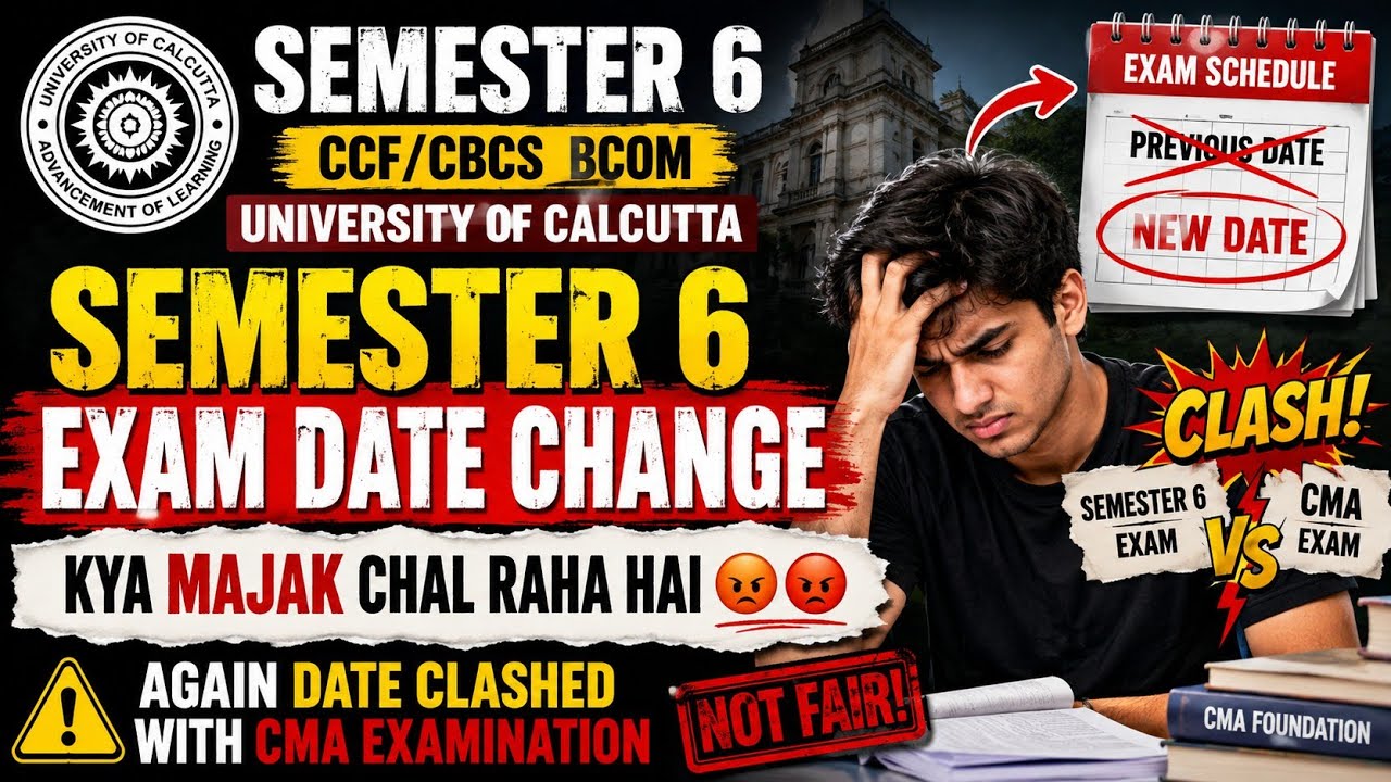 SEMESTER 6 CCF / CBCS EXAM DATE REVISED 